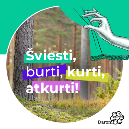 Kviečia kasmetinė aplinkos tvarkymo iniciatyva DAROM'22
