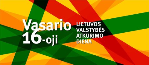 Paminėkime Lietuvos valstybės atkūrimo dieną