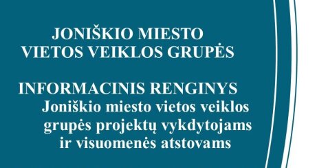 Joniškio miesto VVG informacinis renginys