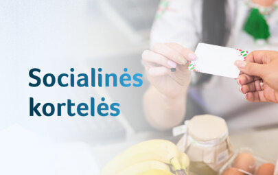 Informacija dėl prašymų teikimo socialinei kortelei gauti 