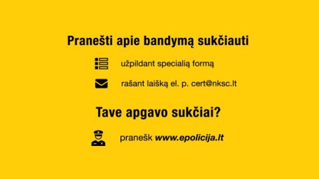 Pranešk apie bandymą sukčiauti!